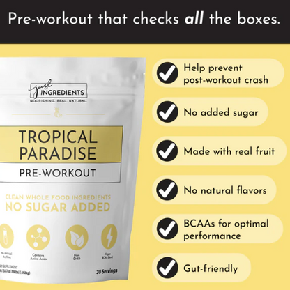 Just Ingredients - Tropical Paradise Pre-workout